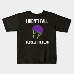 I didn't Fall Kids T-Shirt